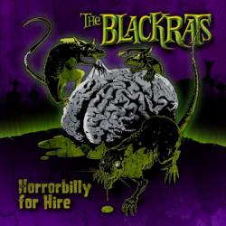 The Blackrats : Horrorbilly for Hire